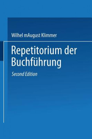 Kniha Repetitorium Der Buchfuhrung August Klimmer
