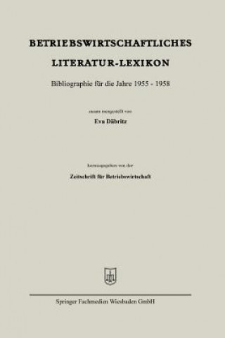 Kniha Betriebswirtschaftliches Literatur-Lexikon Eva Däbritz