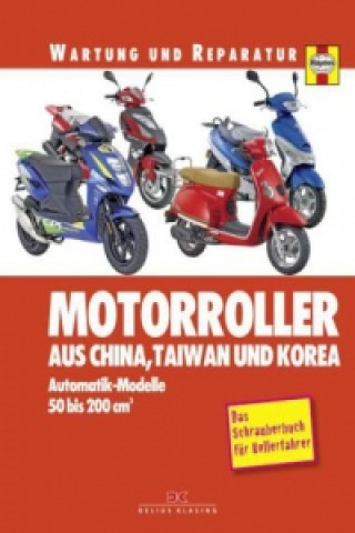 Livre Motorroller aus China, Taiwan und Korea Phil Mather