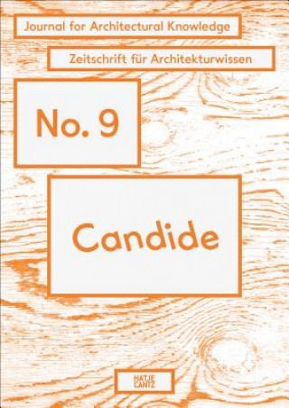 Könyv Candide. Journal for Architectural Knowledge Anne Kockelkorn