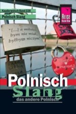 Könyv Reise Know-How Sprachführer Polnisch Slang - das andere Polnisch Markus Bingel