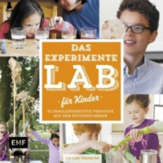 Könyv Das Experimente-LAB für Kinder Liz Lee Heinecke