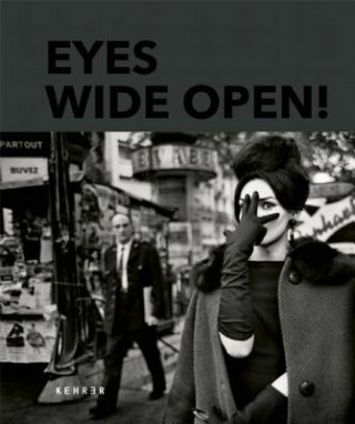 Kniha Eyes Wide Open! 100 Years Of Leica Hans-Michael Koetzle