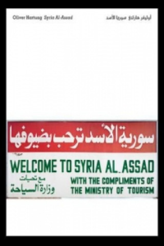 Kniha Syria Al-Assad Oliver Hartung