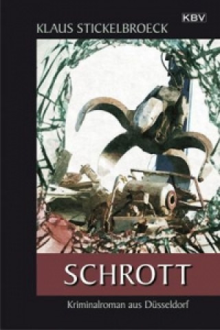 Buch Schrott Klaus Stickelbroeck
