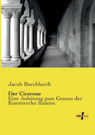 Kniha Cicerone Jacob Burckhardt