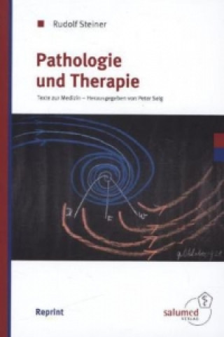 Carte Pathologie und Therapie Rudolf Steiner