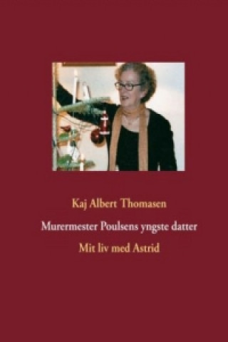 Könyv Murermester Poulsens yngste datter Kaj Albert Thomasen