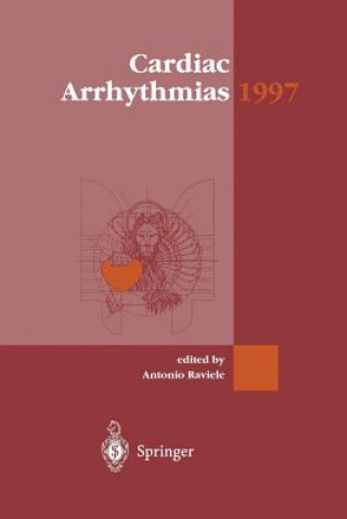 Książka Cardiac Arrhythmias 1997 A. Raviele