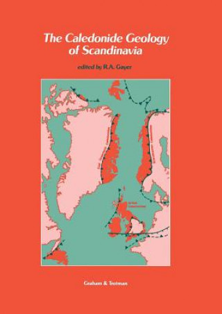 Carte Caledonide Geology of Scandinavia R.A. Gayer