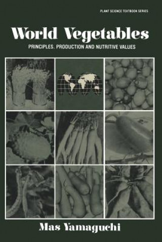 Knjiga World Vegetables Masatoshi Yamaguchi