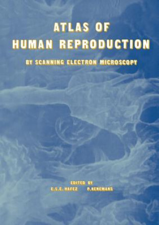 Book Atlas of Human Reproduction E.S. Hafez