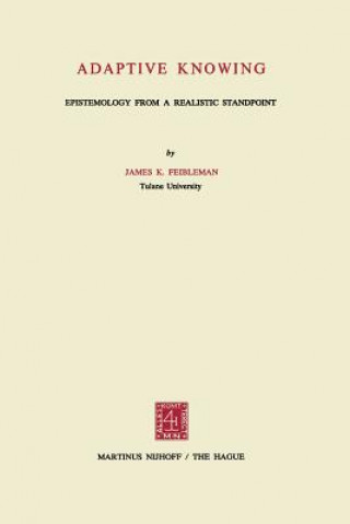 Book Adaptive Knowing James K. Feibleman