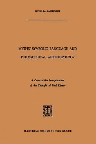 Carte Mythic-Symbolic Language and Philosophical Anthropology David M. Rasmussen