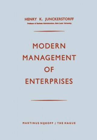 Carte Modern Management of Enterprises Henry K. Junckerstorff