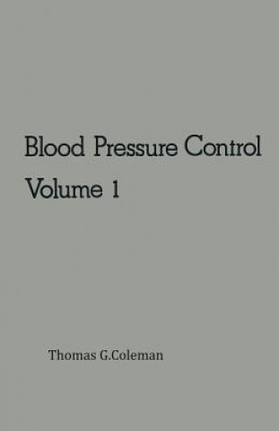 Könyv Blood Pressure Control Thomas Coleman
