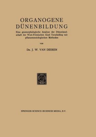 Carte Organogene Dunenbildung J. W. Van Dieren