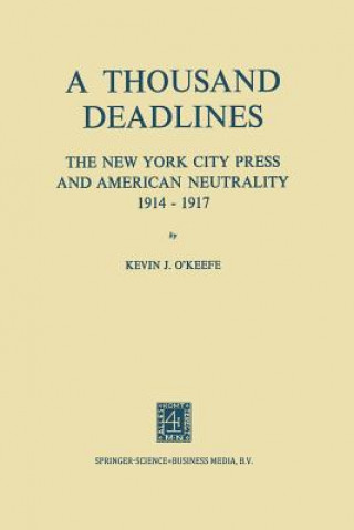 Kniha Thousand Deadlines Kevin O Keefe