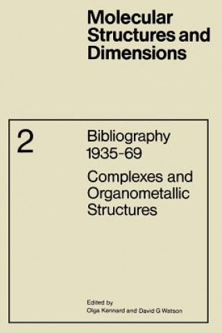 Buch Complexes and Organometallic Structures O. Kennard