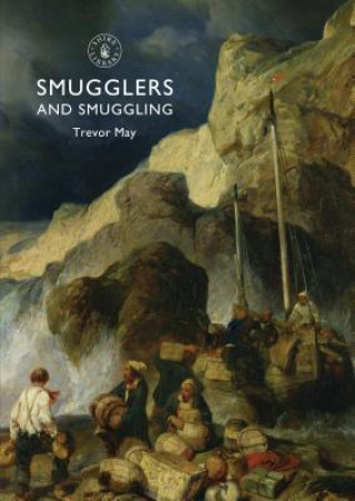 Livre Smugglers and Smuggling Trevor May