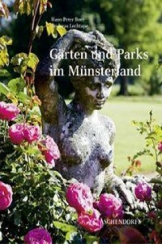 Carte Gärten und Parks im Münsterland Hans P Boer