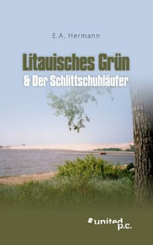 Kniha Litauisches Grun .A. Hermann