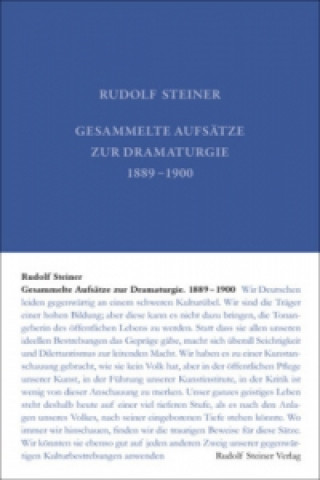 Könyv Gesammelte Aufsätze zur Dramaturgie 1889-1900 Rudolf Steiner