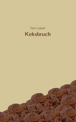 Kniha Keksbruch Ferri Leberl