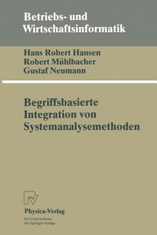 Livre Begriffsbasierte Integration von Systemanalysemethoden Hans R. Hansen