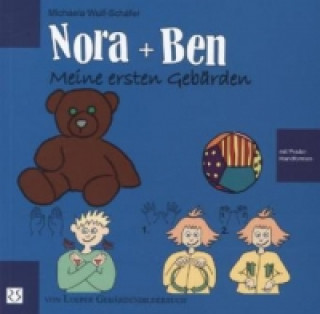 Книга Nora + Ben: Meine ersten Gebärden Michaela Wulf-Schäfer