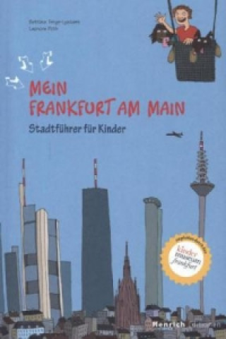 Könyv Mein Frankfurt am Main Bettina Tenge-Lyazami