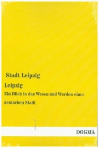 Kniha Leipzig tadt Leipzig