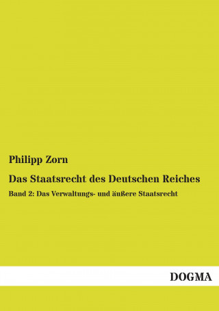 Книга Das Staatsrecht des Deutschen Reiches Philipp Zorn