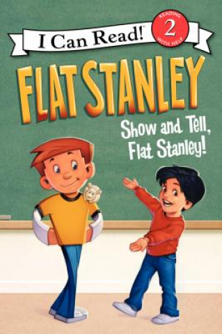 Kniha Flat Stanley: Show and Tell, Flat Stanley! Jeff Brown