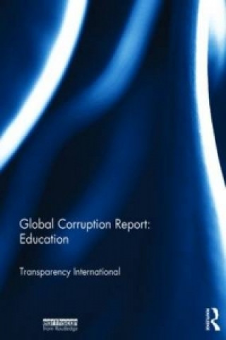 Książka Global Corruption Report: Education Transparency International