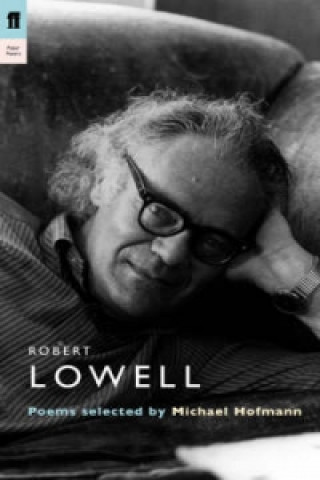Kniha Robert Lowell Michael Hofmann