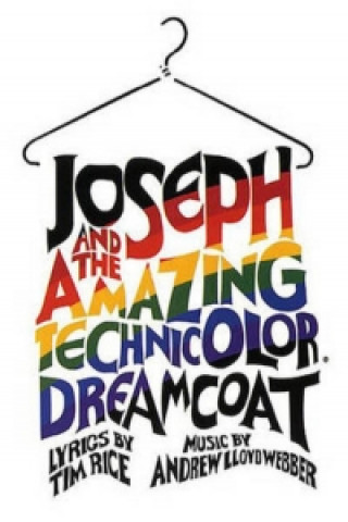 Carte Joseph And The Amazing Technicolor Dreamcoat Tim Rice