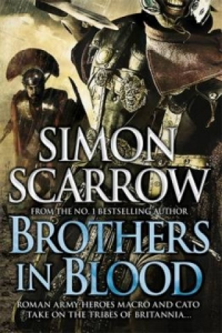 Książka Brothers in Blood (Eagles of the Empire 13) Simon Scarrow