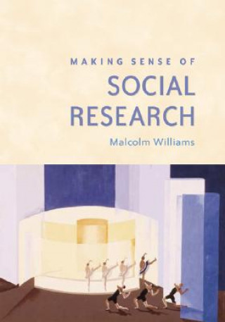 Książka Making Sense of Social Research Malcolm Williams