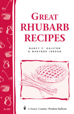 Könyv Great Rhubarb Recipes Ralston