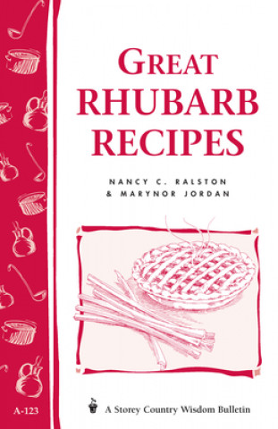 Knjiga Great Rhubarb Recipes Ralston