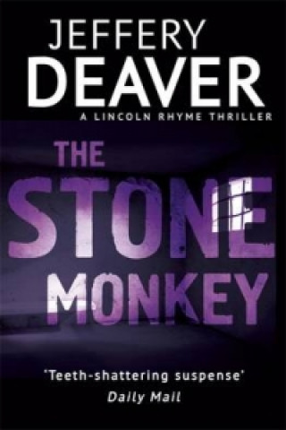 Könyv Stone Monkey Jeffery Deaver