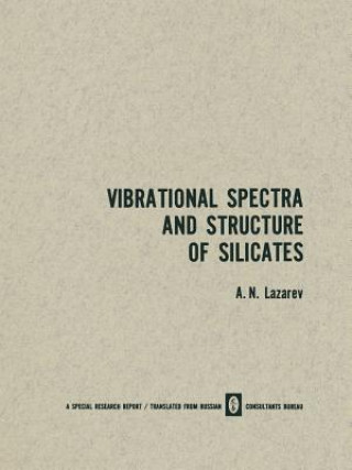 Книга Vibrational Spectra and Structure of Silicates A. N. Lazarev