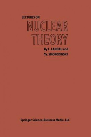 Książka Lectures on Nuclear Theory L. D. Landau