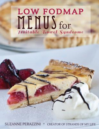 Livre Low Fodmap Menus for Irritable Bowel Syndrome Suzanne Perazzini