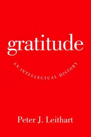 Knjiga Gratitude Peter J. Leithart