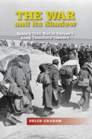 Kniha War and its Shadow Helen Graham