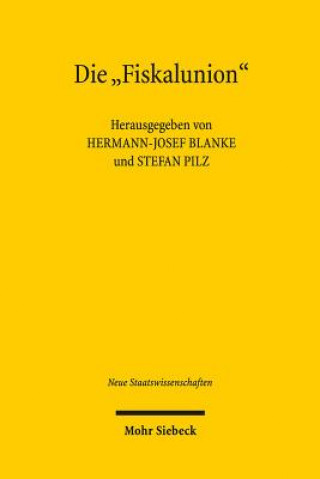 Carte Die "Fiskalunion" Hermann-Josef Blanke