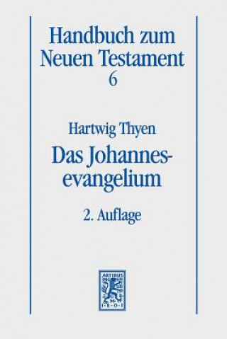 Kniha Das Johannesevangelium Hartwig Thyen