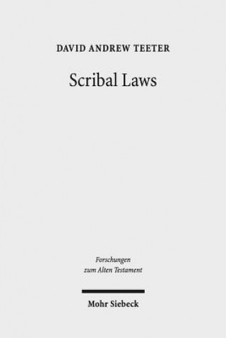 Knjiga Scribal Laws David Andrew Teeter
